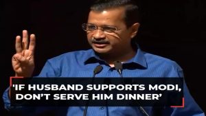 Kejriwal's Unusual Appeal to Women Voters: 'No Dinner if Husbands Chant Modi's Name'
