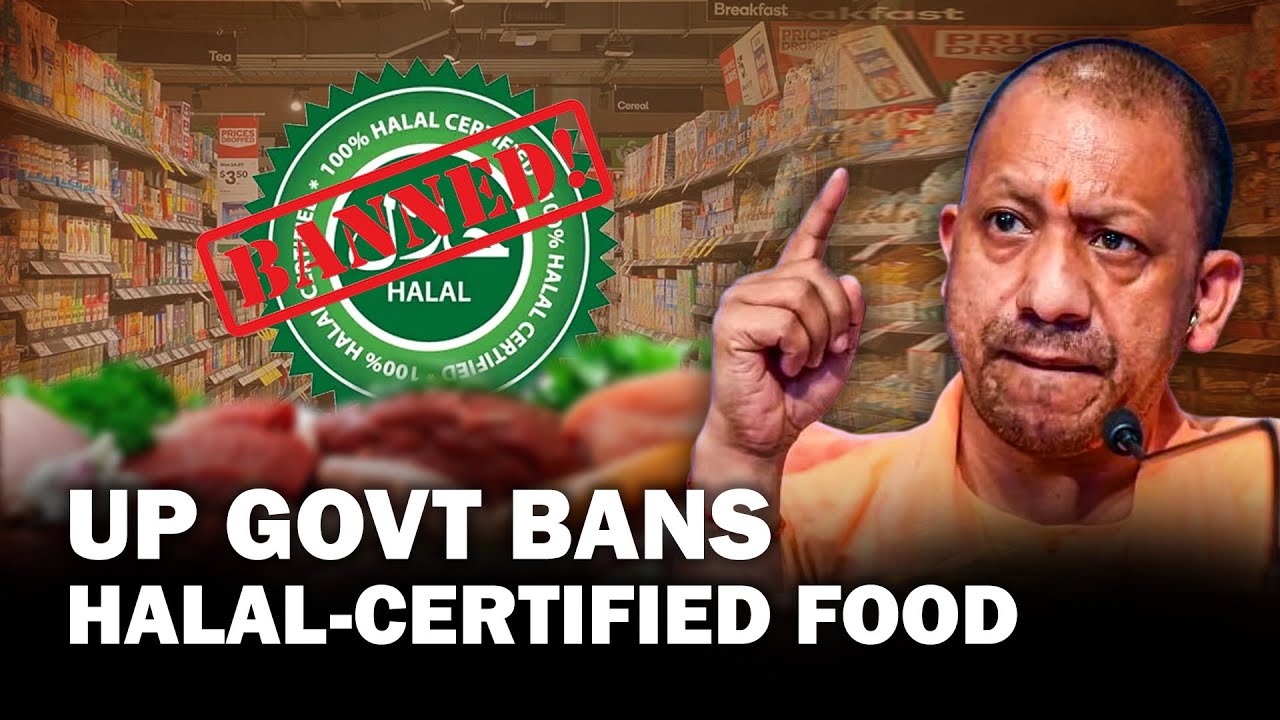 UP Administration Prohibits Production, Storage, and Sale of Halal Certified Food Items