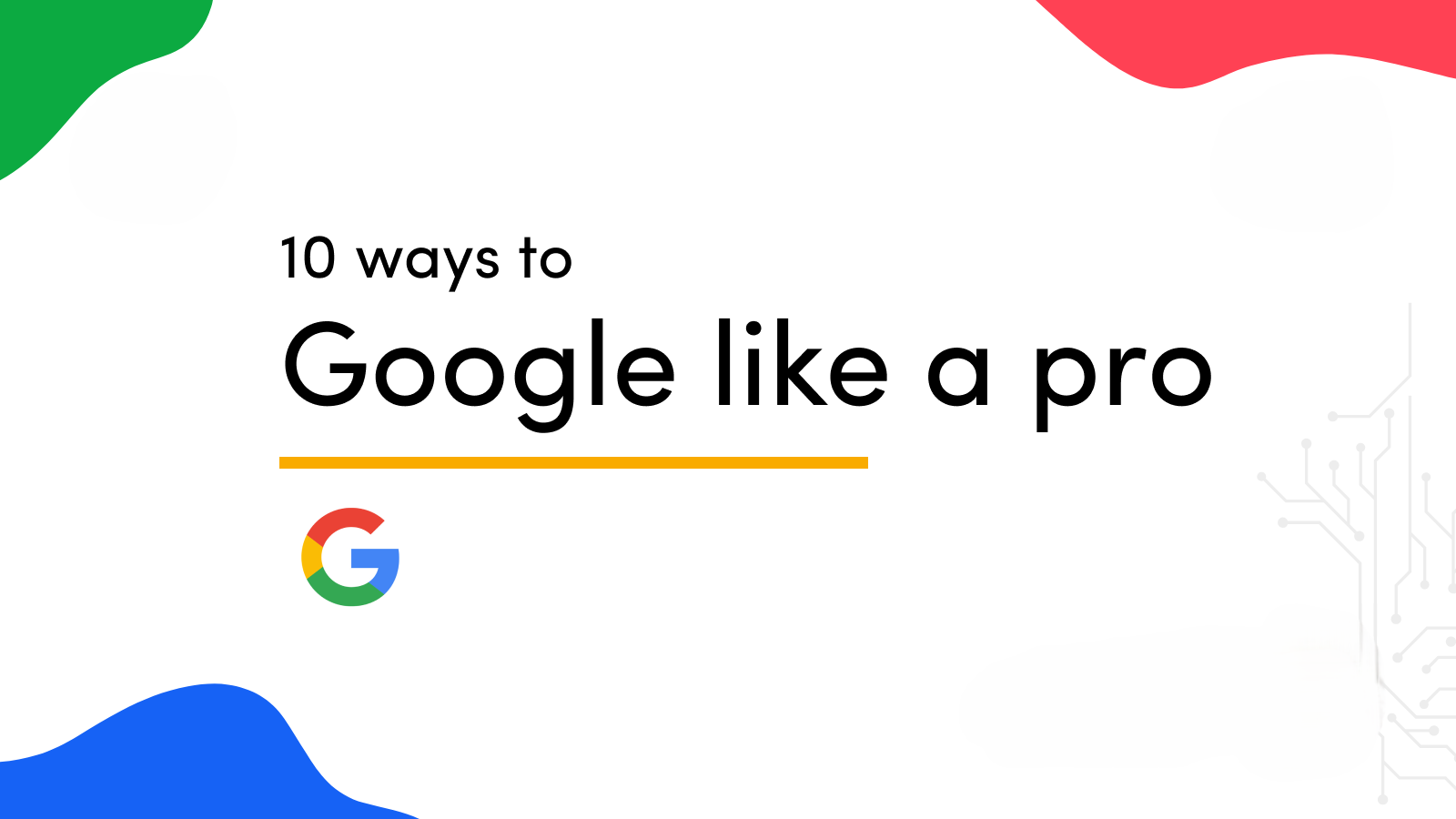 Search Like a Pro: Essential Google Tips for Efficient Online Searching