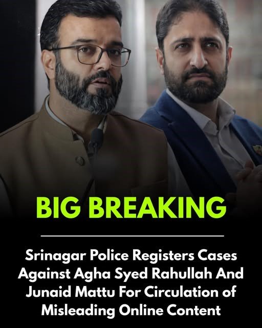 FIRs Filed Against MP Aga Ruhullah, Ex-Mayor Junaid Mattu Amid Khamenei Protest Fallout in J&K
