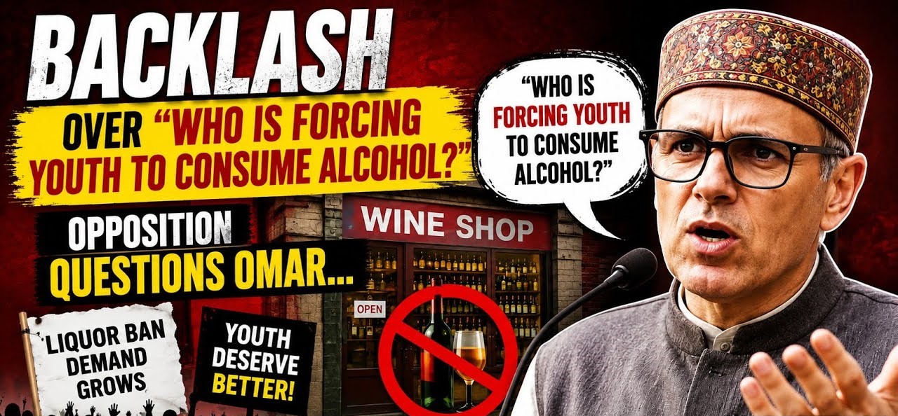 ‘Who Forced Anyone to Drink?’ — Omar Abdullah’s Liquor Remarks Ignite Political Firestorm in J&K