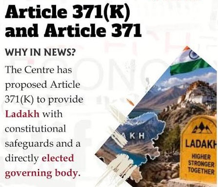 Article 371K for Ladakh - What the Proposed Constitutional Safeguard Means